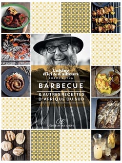 BBQ et autres recettes dAfrique du Sud