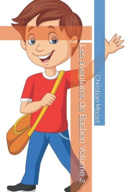 Les aventures de Bastien Volume 2