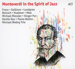 Monteverdi in the spirit of jazz
