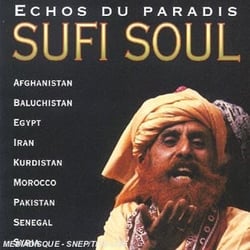 Echos Du Paradis Sufi Soul