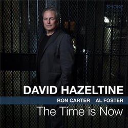The time is now / David Hazeltine