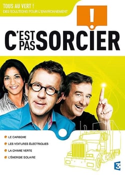 C'est pas sorcier - Tous au vert ! (Des solutions pour l'environnement)
