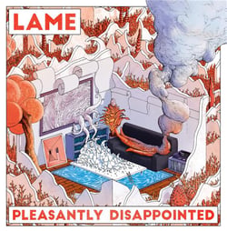 Pleasantly Disappointed