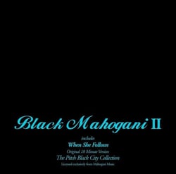 Black Mahogani II - édition limitée
