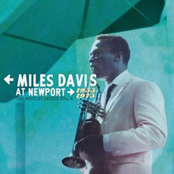 Miles At Newport 1955 1975 Bootleg Series 4