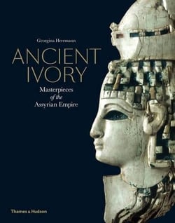 Ancient ivory - masterpieces of the assyrian empire