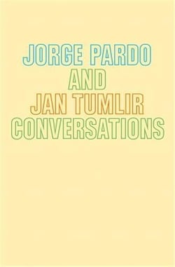 Jorge pardo & jan tumlir : conversations