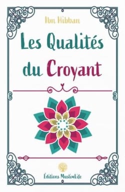 Les qualités du croyant
