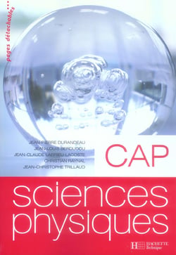 Sciences physiques cap - livre eleve - ed.2006