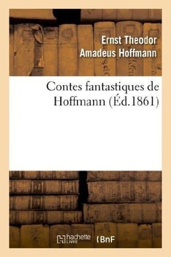 Contes fantastiques de Hoffmann  (Éd.1861)