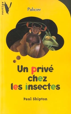 Un prive chez les insectes