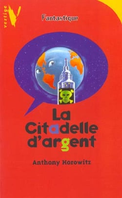 La citadelle d'argent