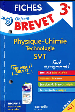 Objectif brevet - 3e - physique-chimie-svt-technologie - fiches détachables (édition 2017)