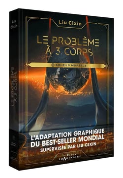 Le problème à trois corps Tome 3 : Soleils mortels
