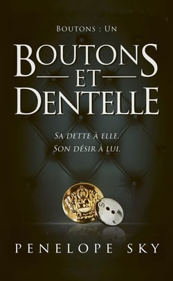 Boutons Tome 1 : Boutons et Dentelle