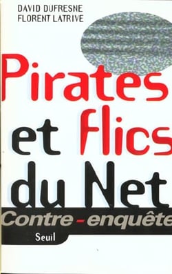Pirates et Flics du Net