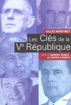 Les clés de la Ve République - Mendès-France : le contre-exemple