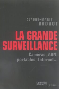 La grande surveillance