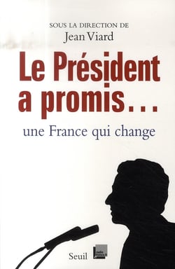 Le président a promis... une france qui change