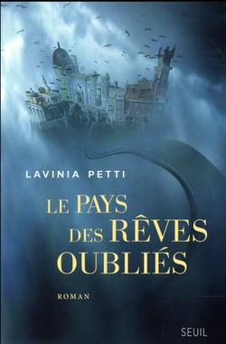 Le pays des rêves oubliés