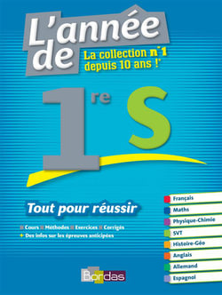 L'Année de 1re S Tout pour réussir