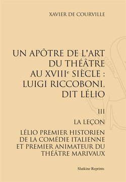 Luigi riccoboni, dit lelio. t.3 et fin : la lecon. (1958)