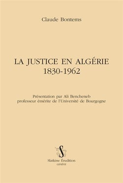 Justice en Algérie 1830-1962