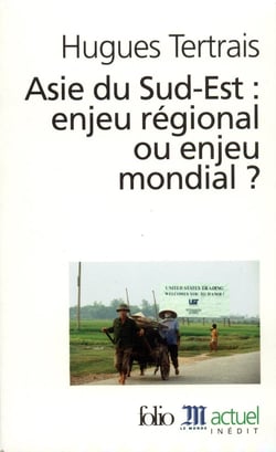 Asie du sud-est : enjeu regional ou enjeu mondial ?