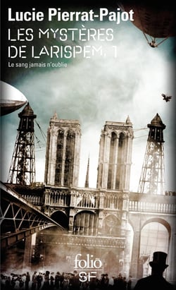 Les mystères de Larispem Tome 1 : le sang jamais n'oublie