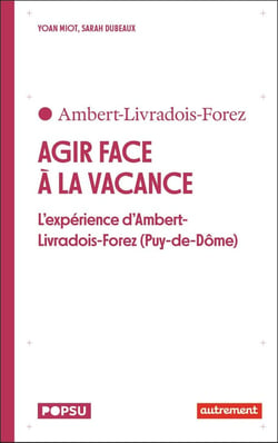 Agir face à la vacance dans les centres-bourgs : l'expérience d'Ambert-Livradois-Forez (Puy-de-Dôme)