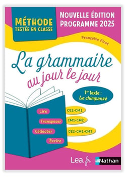 La grammaire au jour le jour 1 "le chimpanzé" - CE2/CM1/CM2 (édition 2020)