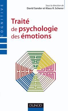 Traité de psychologie des émotions