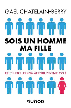 Sois un homme ma fille - Prix DCF du Livre - 2022