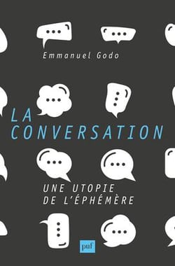 La conversation - une utopie de l'éphémère