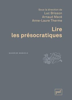 Lire les présocratiques (2e édition)