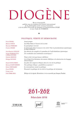 REVUE DIOGENE n.261-262 : mars-juin 2018 - politique, vérité et démocratie