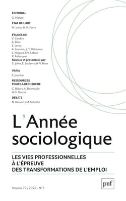Revue L'Année sociologique n.75 : Les vies professionnelles à l'épreuve des transformations