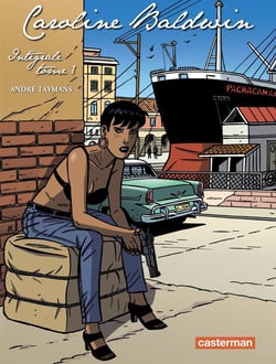 Caroline Baldwin : Intégrale vol.1 : Tomes 1 à 4