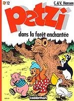 Petzi Tome 12 : Petzi dans la forêt enchantée