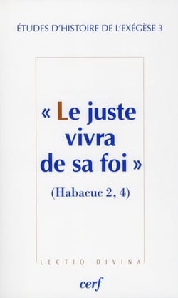 Le juste vivra de sa foi