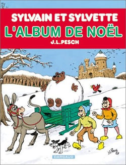 Sylvain et Sylvette : l'album de Noël