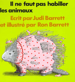 Il ne faut pas habiller les animaux