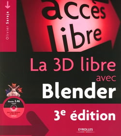 La 3D libre avec Blender (3e édition)
