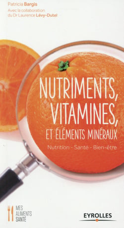 Nutriments, vitamines et éléments minéraux