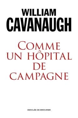 Comme un hôpital de campagne - de l'engagement de l'Eglise dans un monde blessé