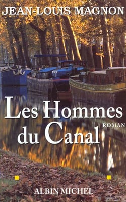 Les hommes du canal