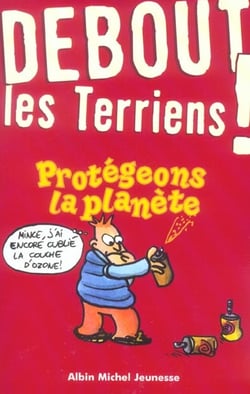 Debout les terriens!