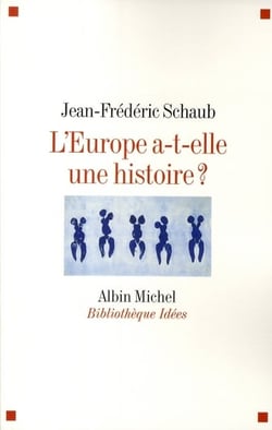 L'Europe a-t-elle une histoire ?