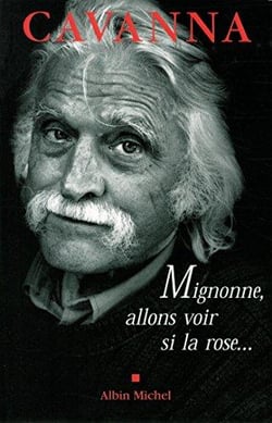 Mignonne, allons voir si la rose...