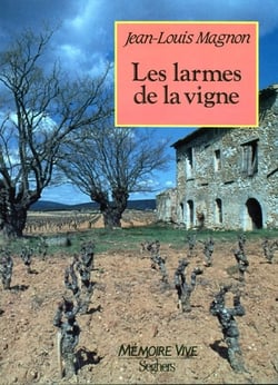 Les larmes de la vigne